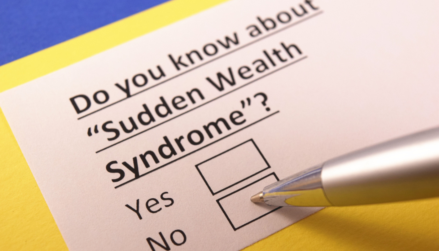 Investigating the realities of sudden wealth syndrome