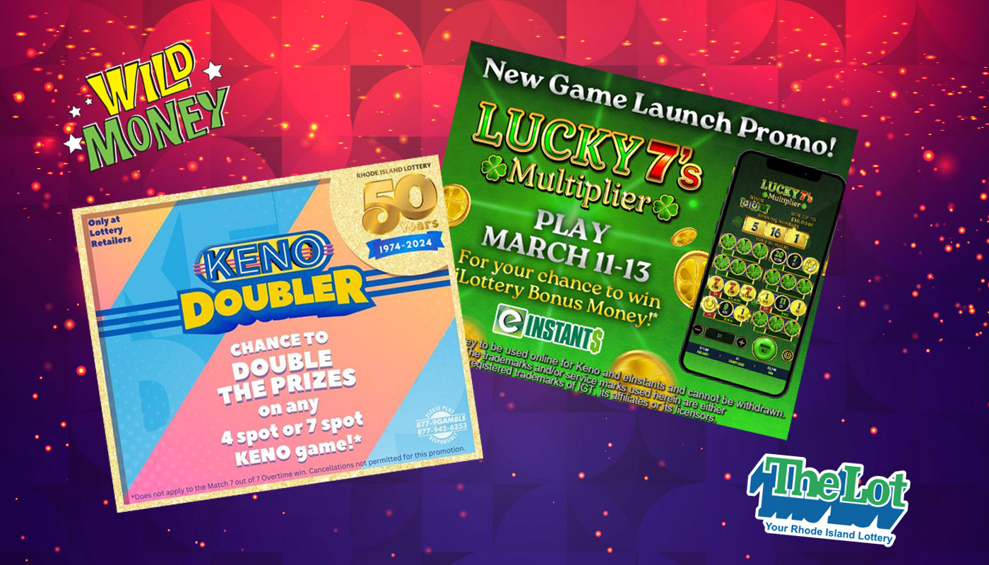 March brings luck and big wins for Rhode Island Lottery players