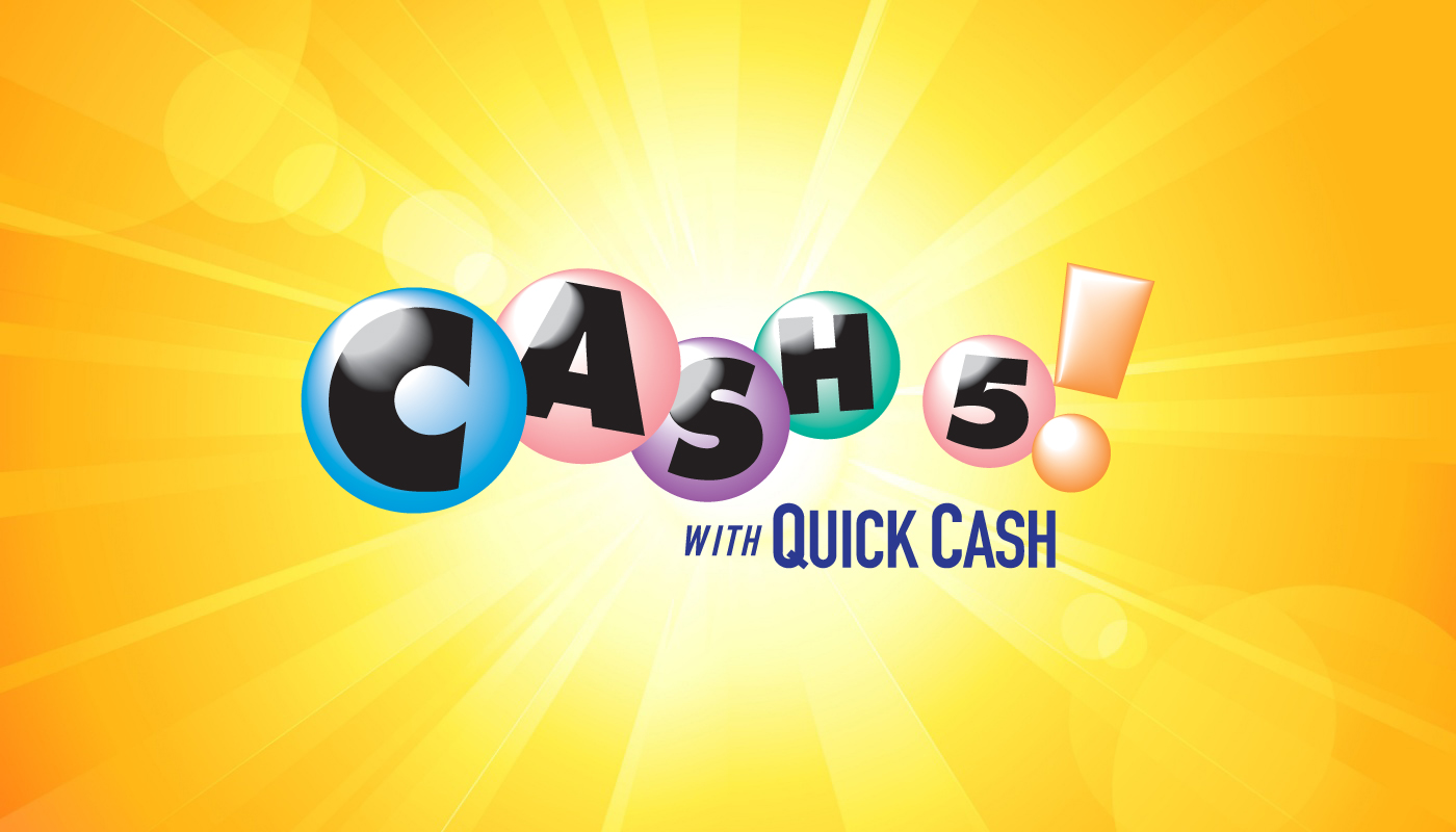 Cash 5 with Quick Cash logo on a yellow background.