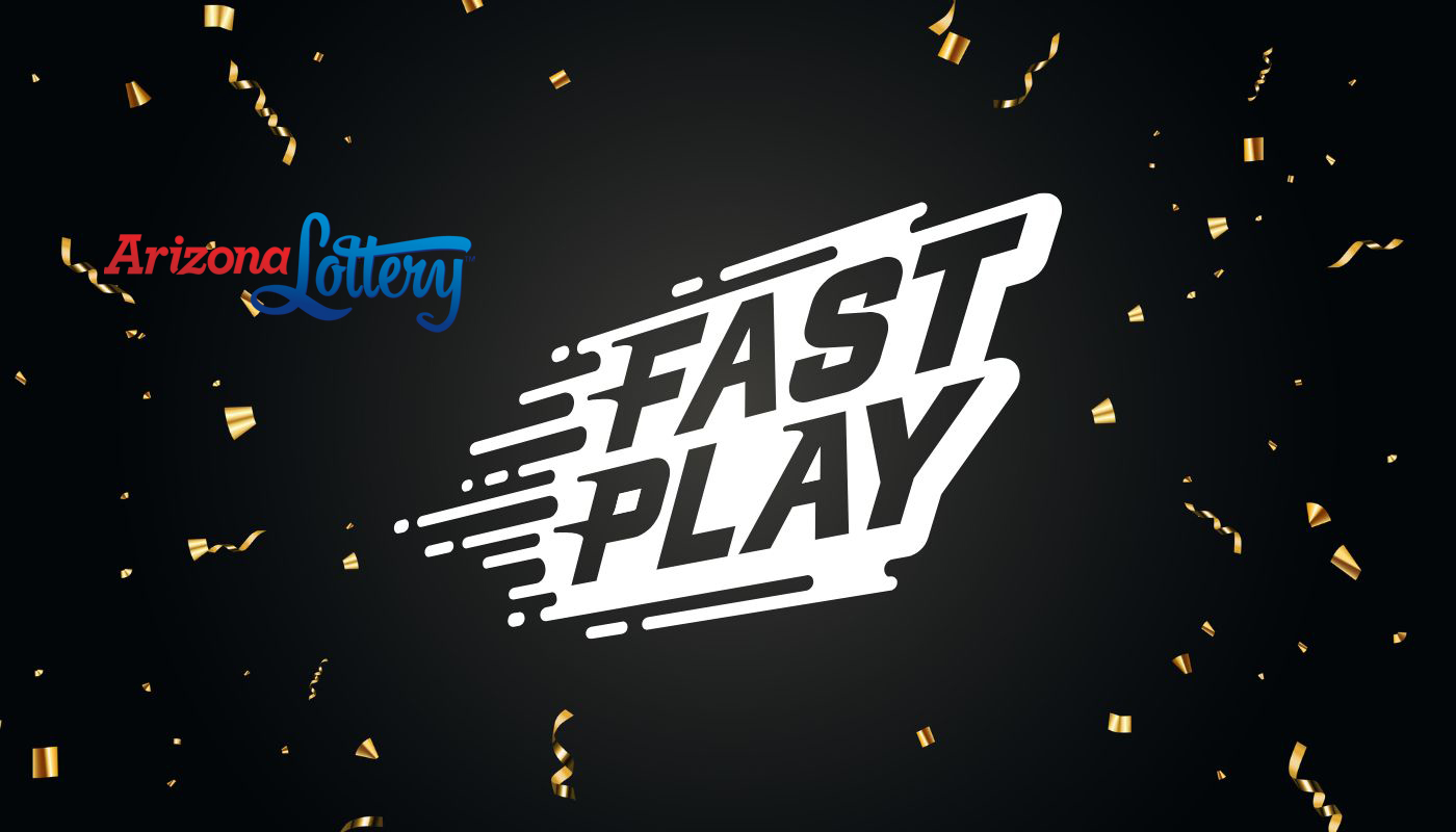 The Arizona Lottery and the Fast Play logos over a dark background.