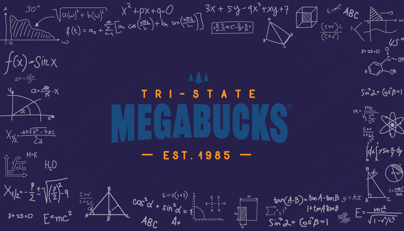 A whiteboard with math equations and graphs written on it, and the Tri-State Megabucks logo.